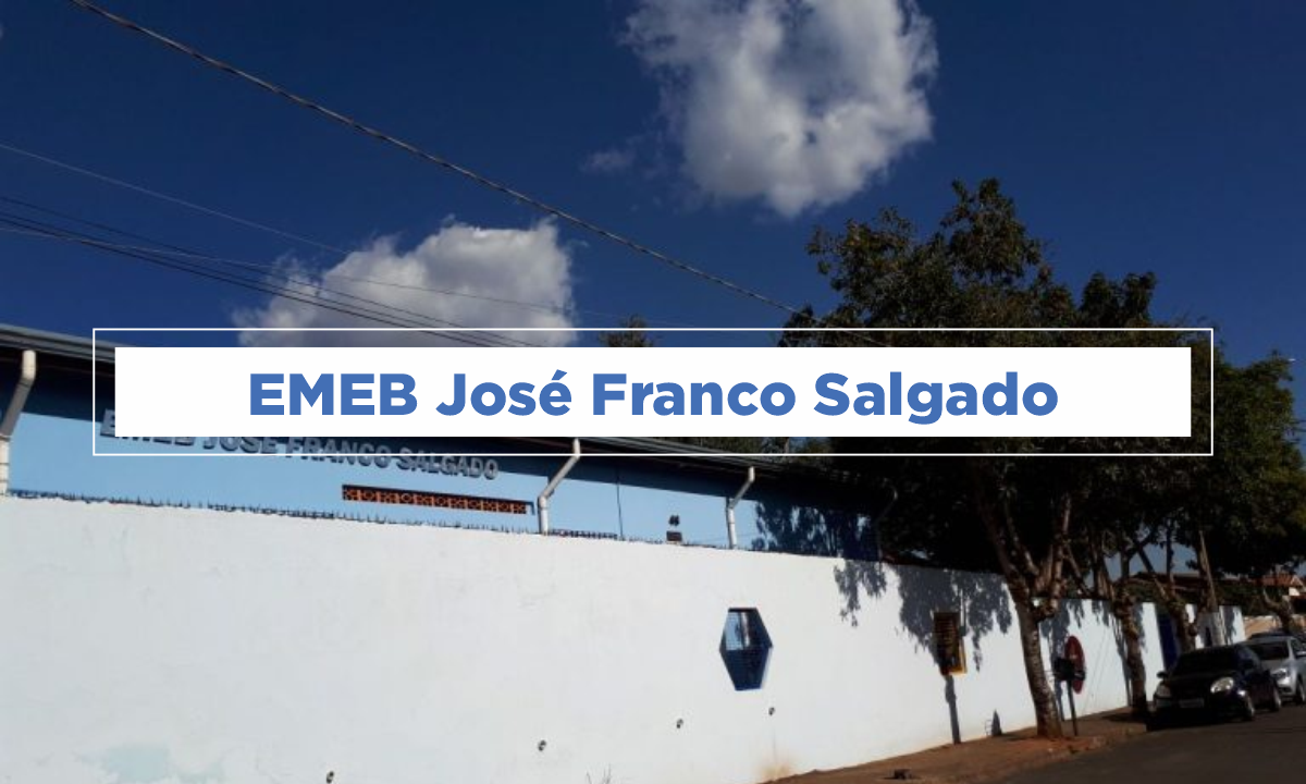 EMEB José Franco Salgado – Educação Cosmópolis