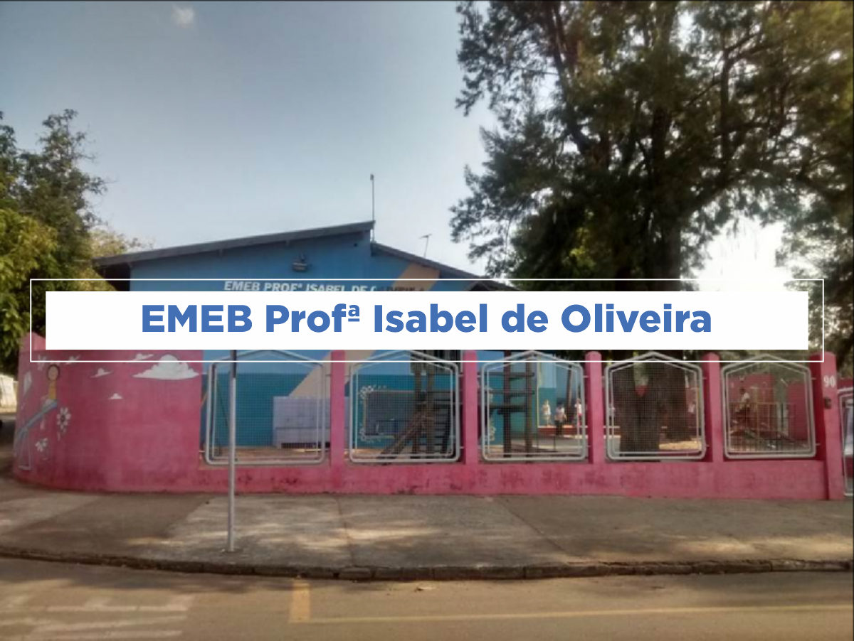 EMEB Profª Isabel de Oliveira – Educação Cosmópolis